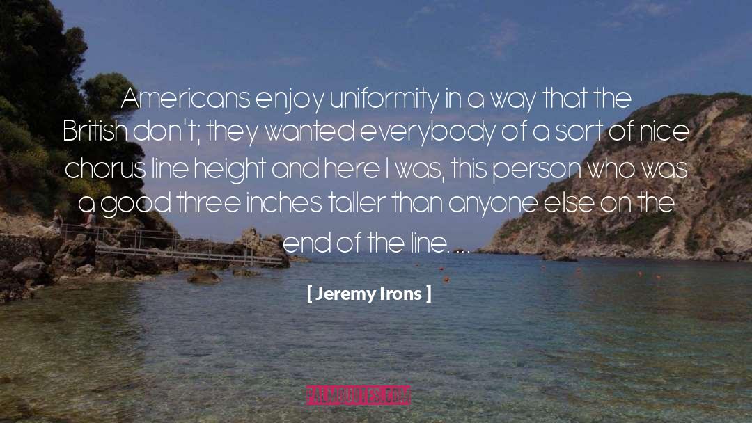 Chorus quotes by Jeremy Irons