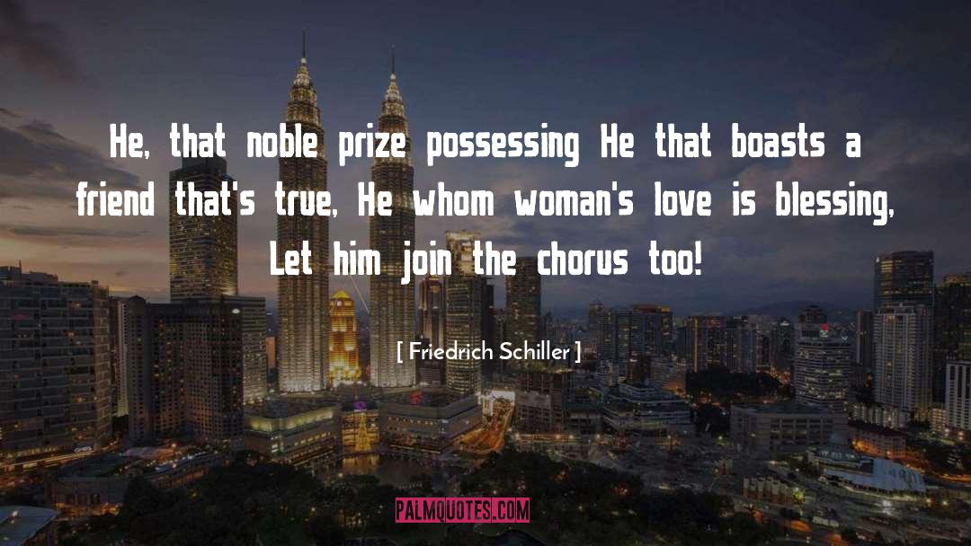 Chorus quotes by Friedrich Schiller