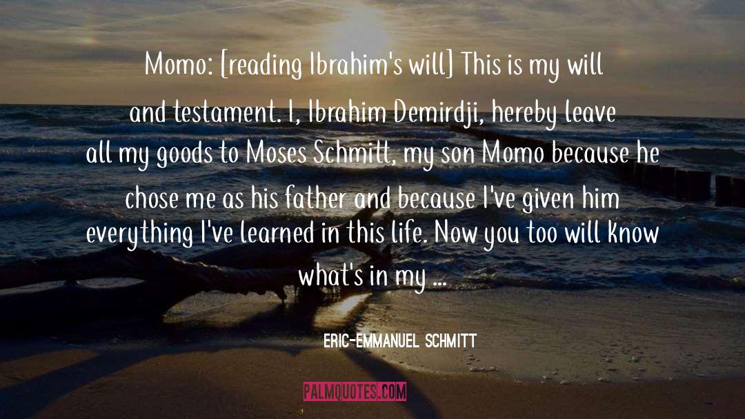 Chose quotes by Eric-Emmanuel Schmitt