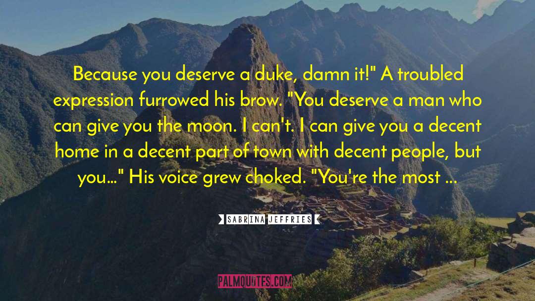 Chose Your Own Path quotes by Sabrina Jeffries