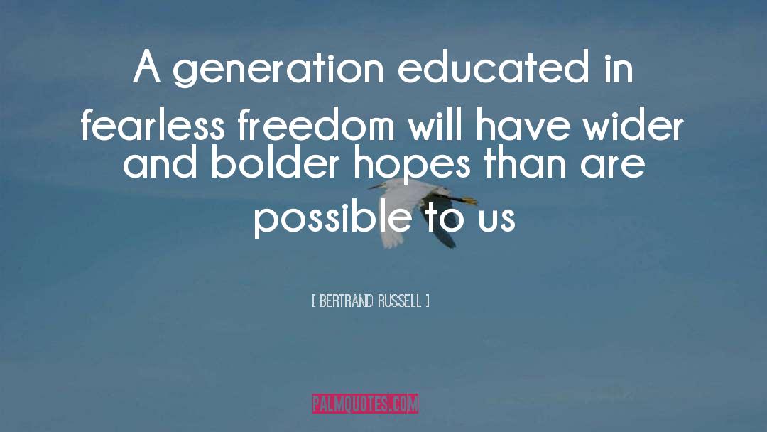 Chosen Generation quotes by Bertrand Russell