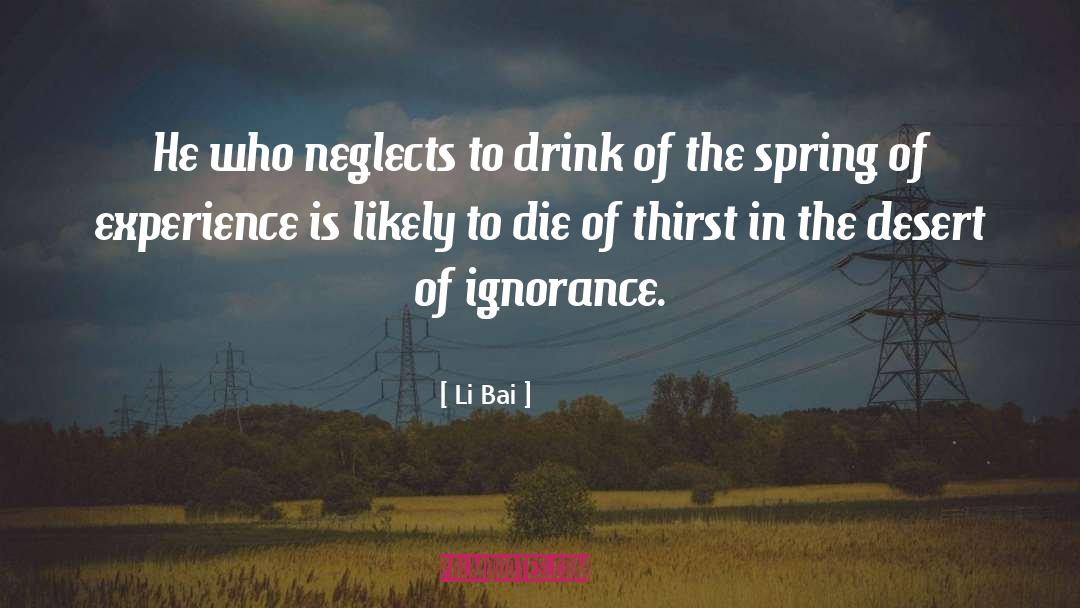 Chosen Ignorance quotes by Li Bai