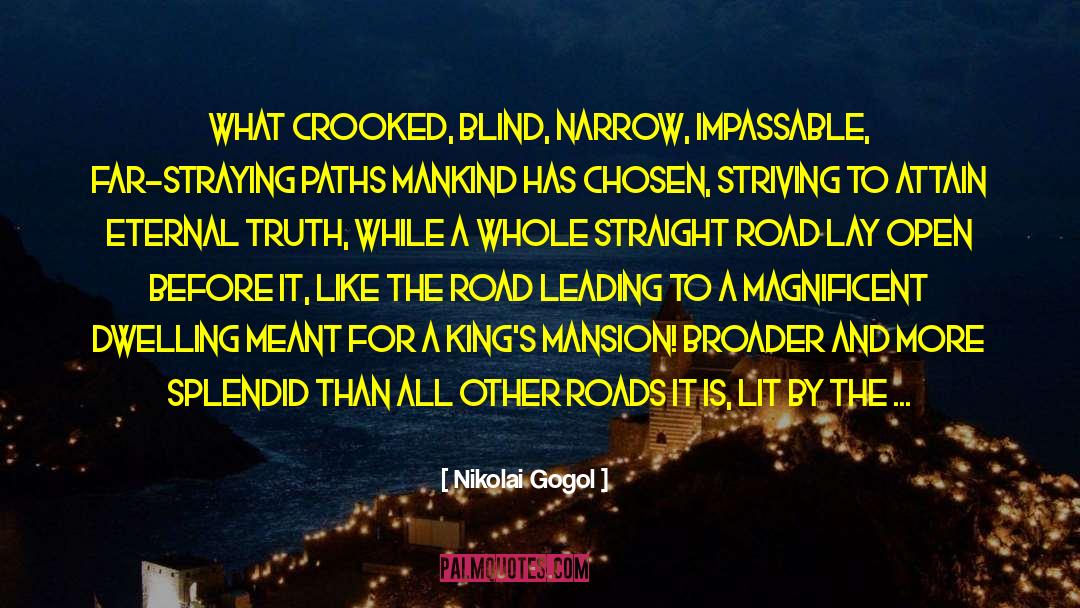 Chosen Ignorance quotes by Nikolai Gogol