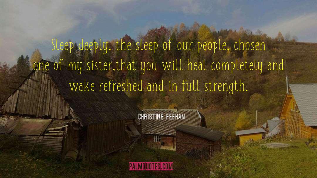 Chosen One quotes by Christine Feehan