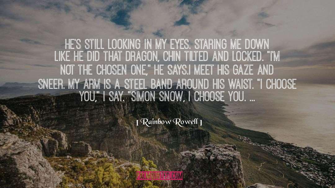Chosen One quotes by Rainbow Rowell
