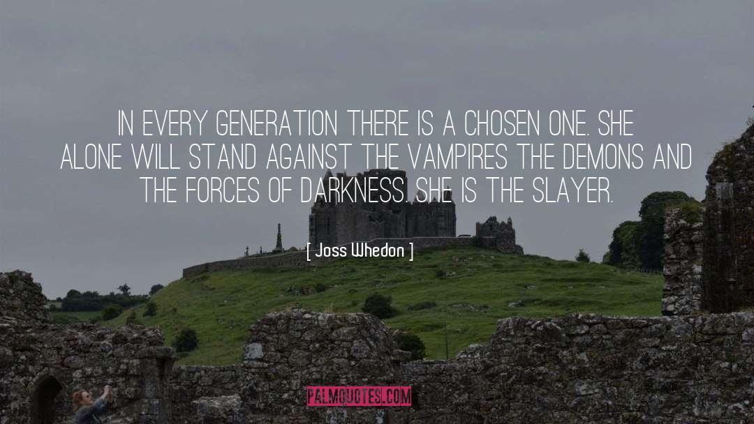 Chosen One quotes by Joss Whedon