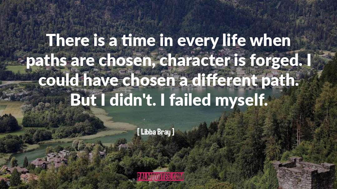 Chosen Path quotes by Libba Bray