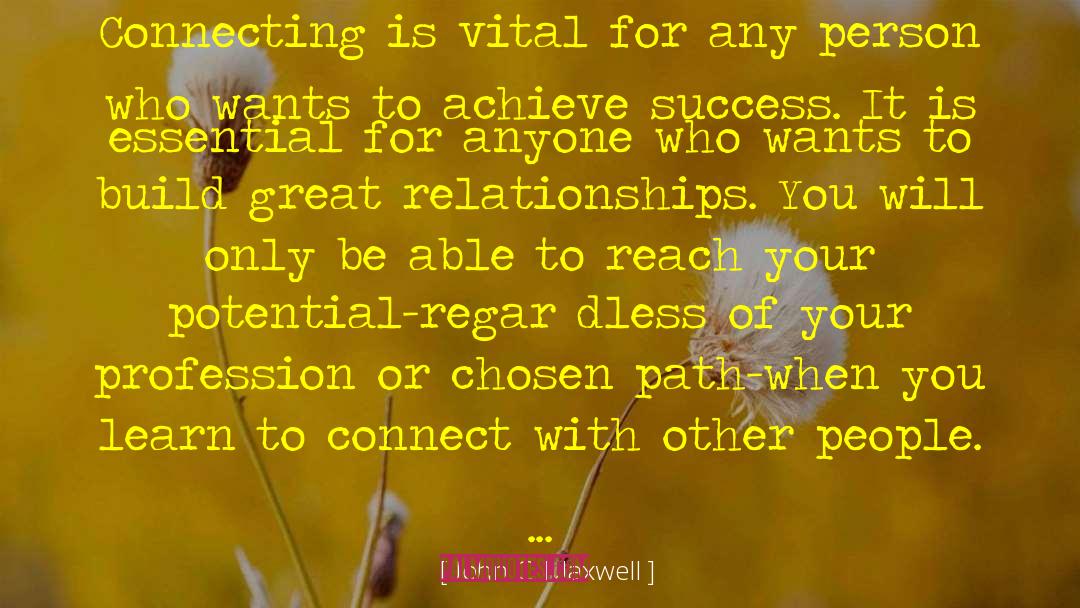 Chosen Path quotes by John C. Maxwell