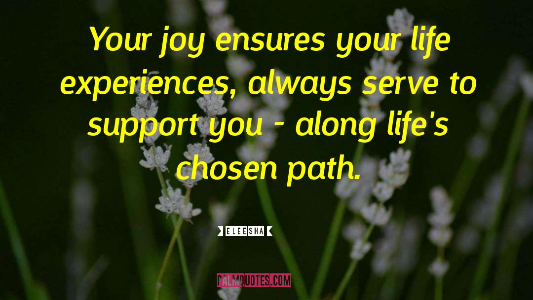 Chosen Path quotes by Eleesha