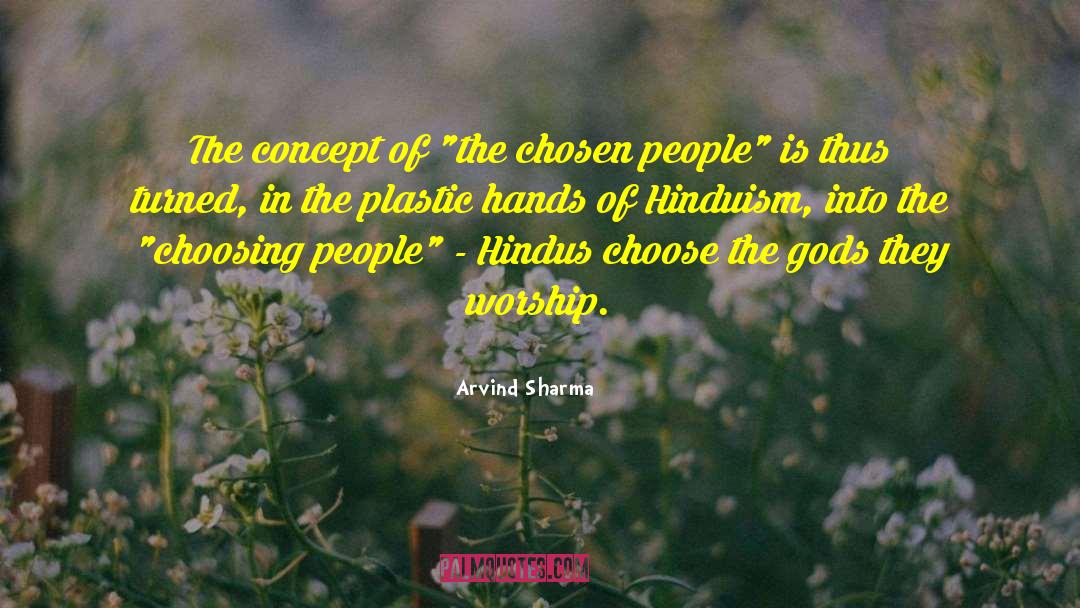 Chosen People quotes by Arvind Sharma