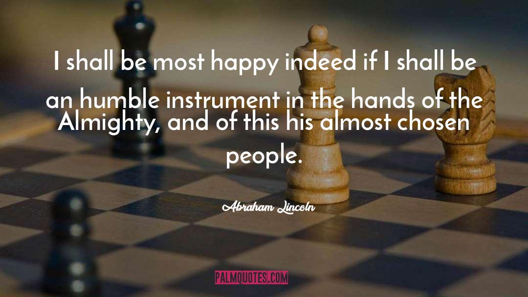 Chosen People quotes by Abraham Lincoln