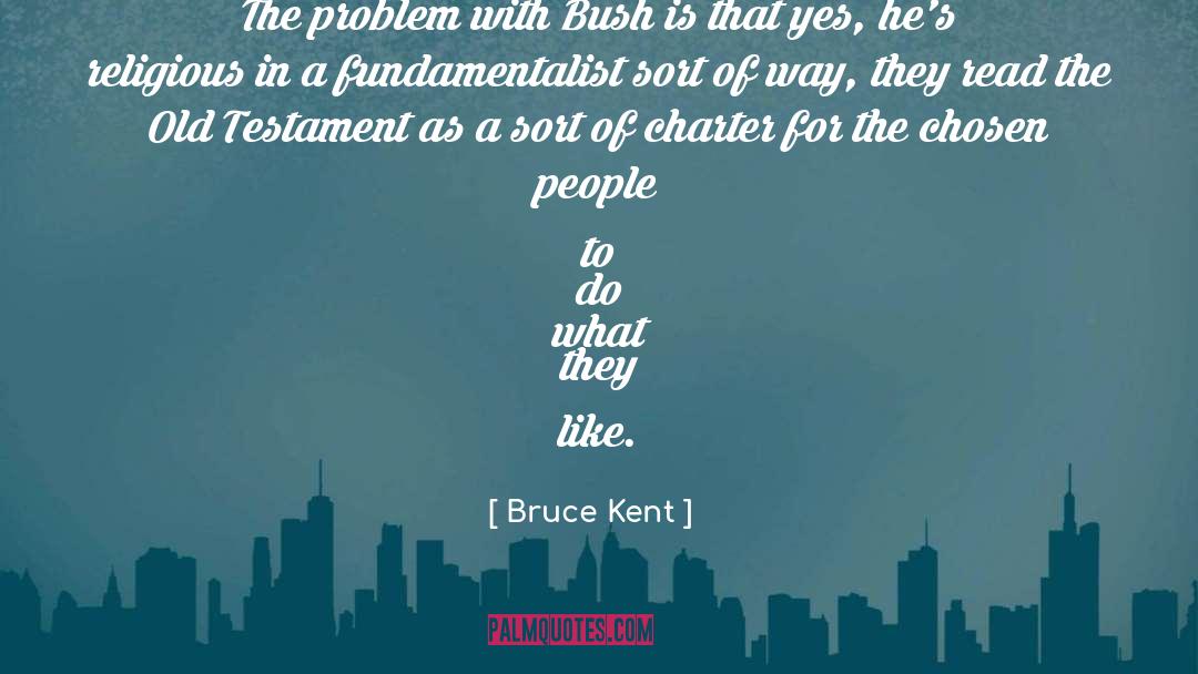 Chosen People quotes by Bruce Kent