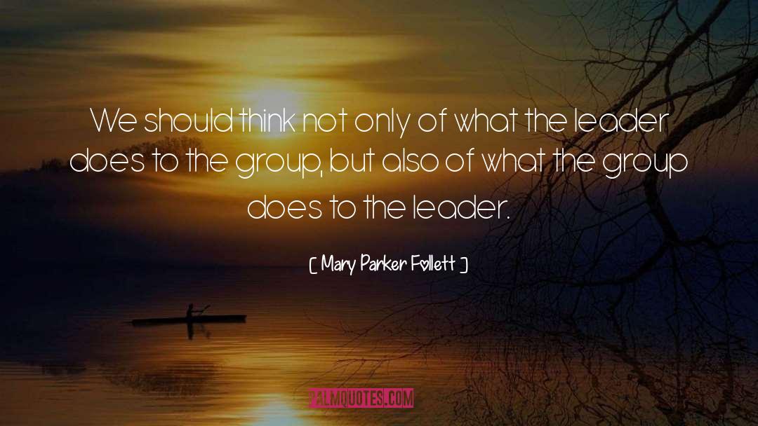 Choueiri Group quotes by Mary Parker Follett