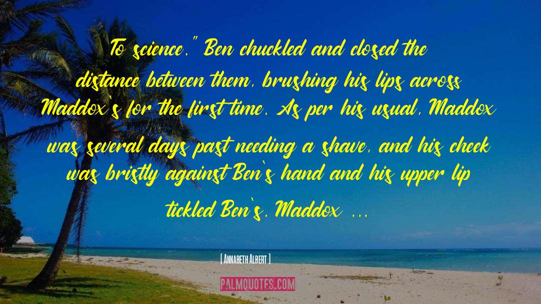 Choukri Ben quotes by Annabeth Albert