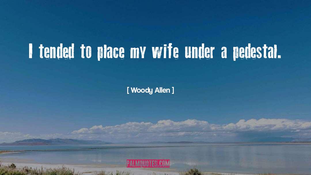 Chovanes Wife quotes by Woody Allen