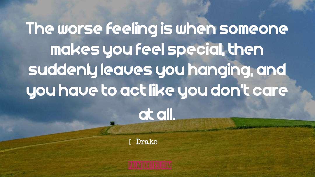 Chris Drake quotes by Drake