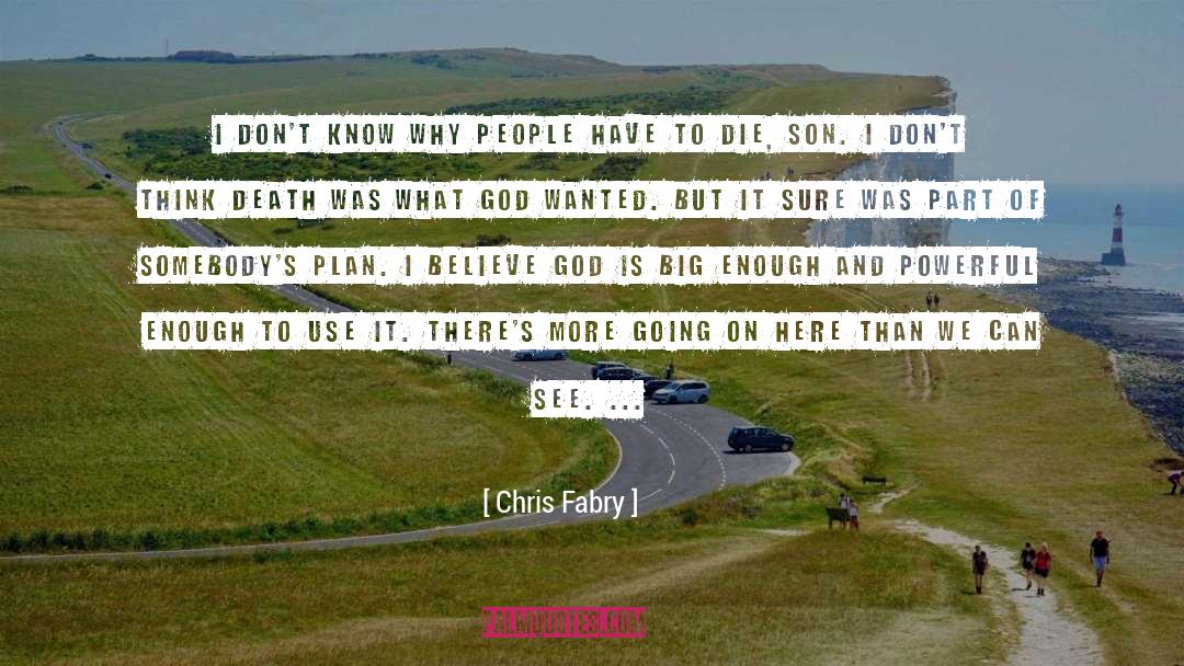 Chris Fabry quotes by Chris Fabry