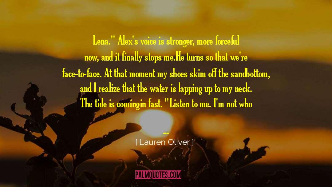 Chris Kuhn Oliver Sand quotes by Lauren Oliver