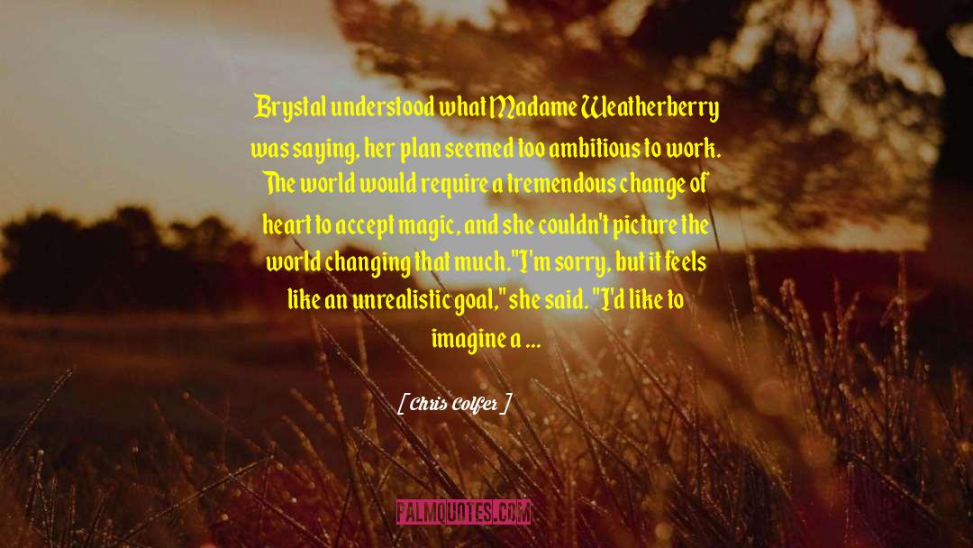 Chris Mccandless quotes by Chris Colfer
