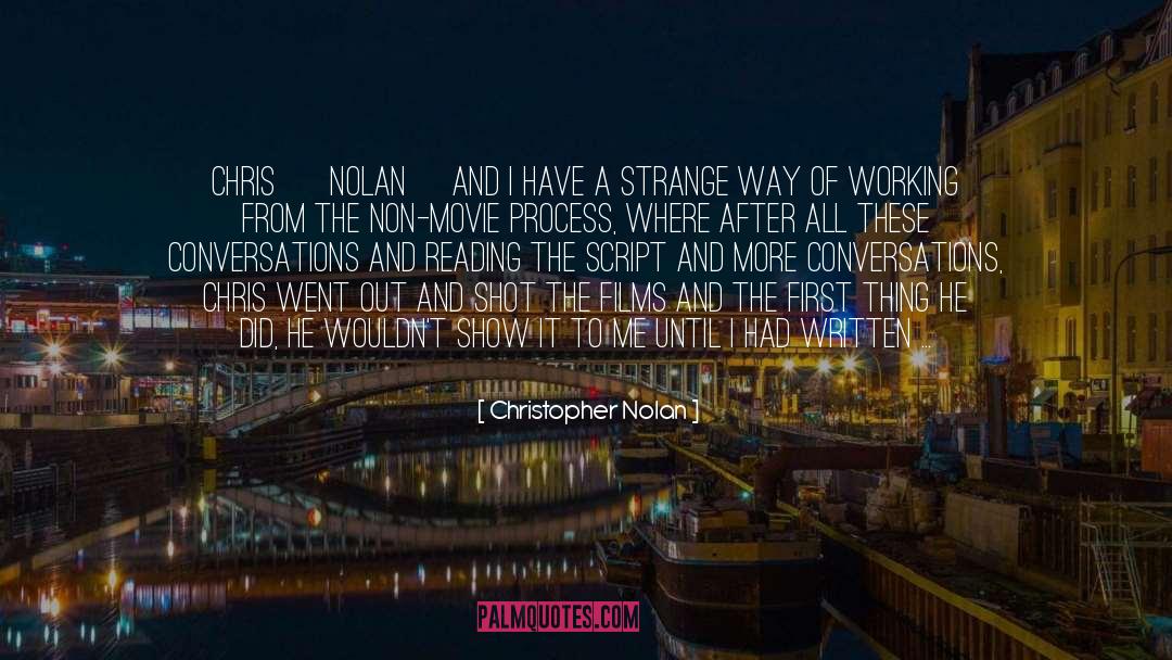 Chris Nolan Movie quotes by Christopher Nolan