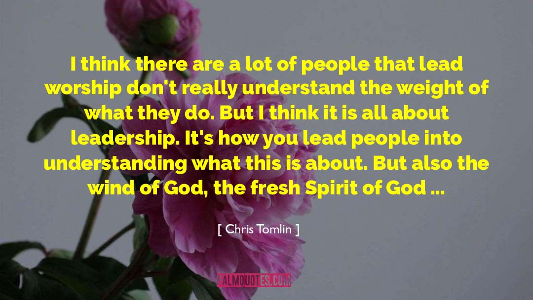 Chris Tomlin quotes by Chris Tomlin