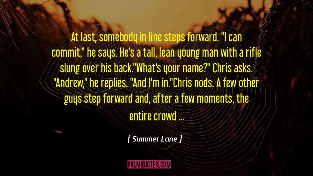 Chris Young quotes by Summer Lane