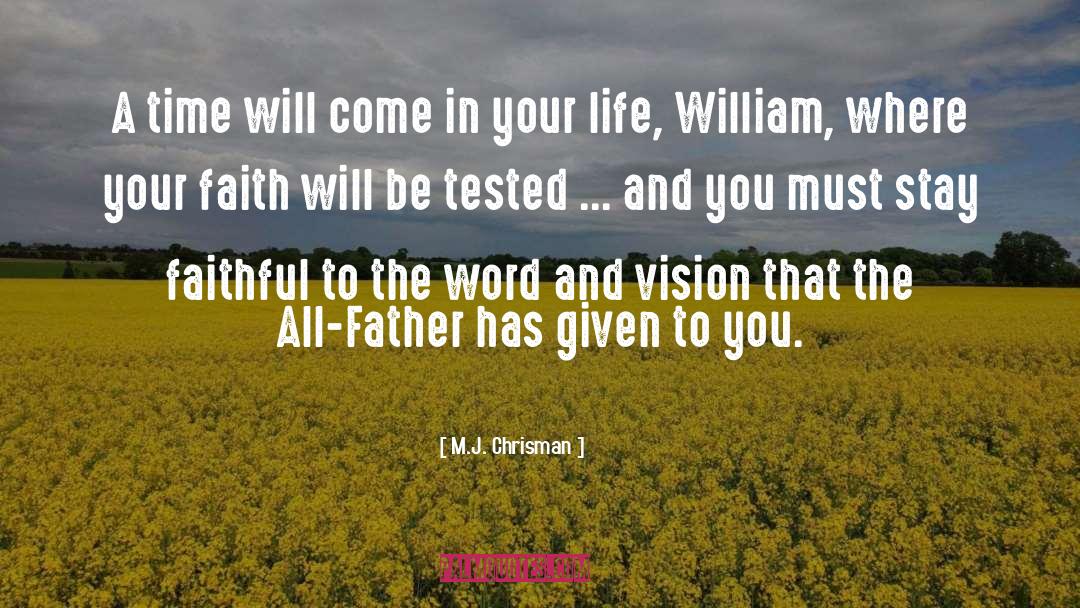 Chrisman quotes by M.J. Chrisman