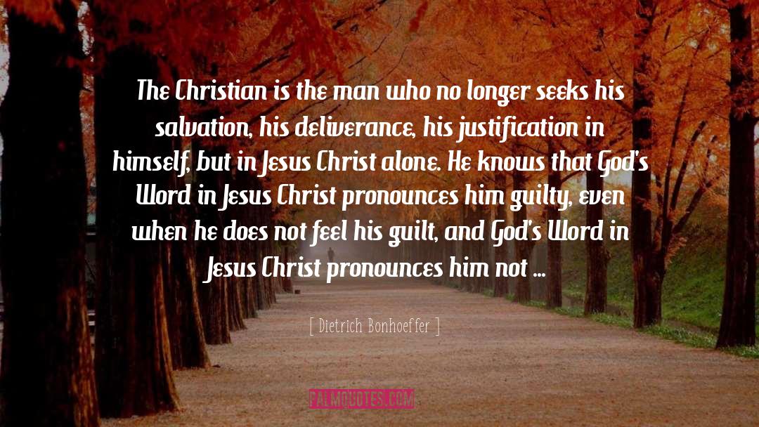 Christ Alone quotes by Dietrich Bonhoeffer