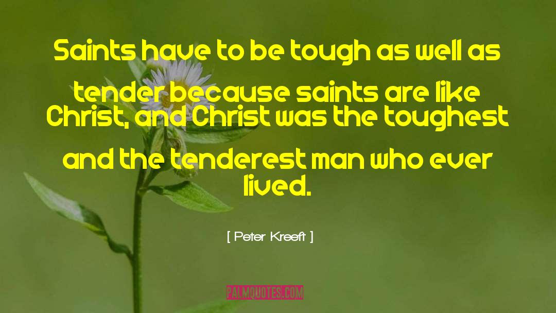 Christ Alone quotes by Peter Kreeft