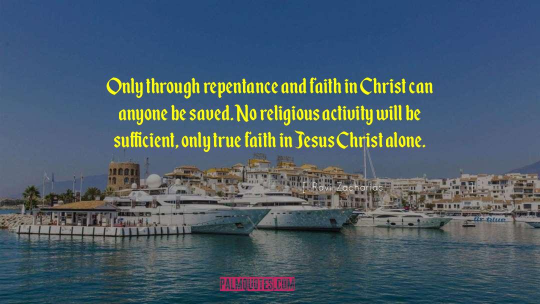 Christ Alone quotes by Ravi Zacharias