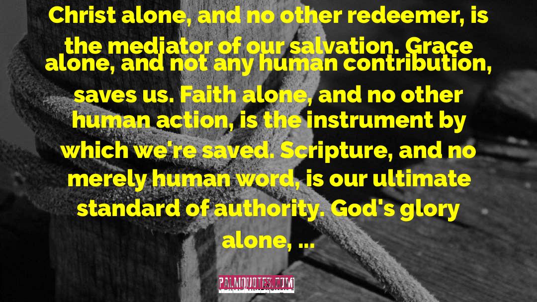 Christ Alone quotes by David VanDrunen