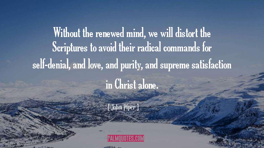 Christ Alone quotes by John Piper