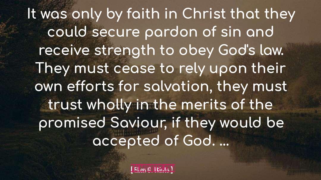 Christ Alone quotes by Ellen G. White