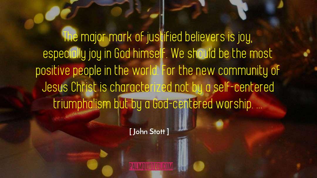 Christ Centered Apologetics quotes by John Stott