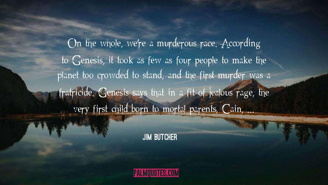 Christ Child quotes by Jim Butcher