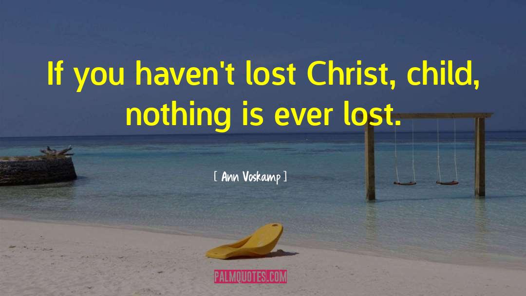 Christ Child quotes by Ann Voskamp