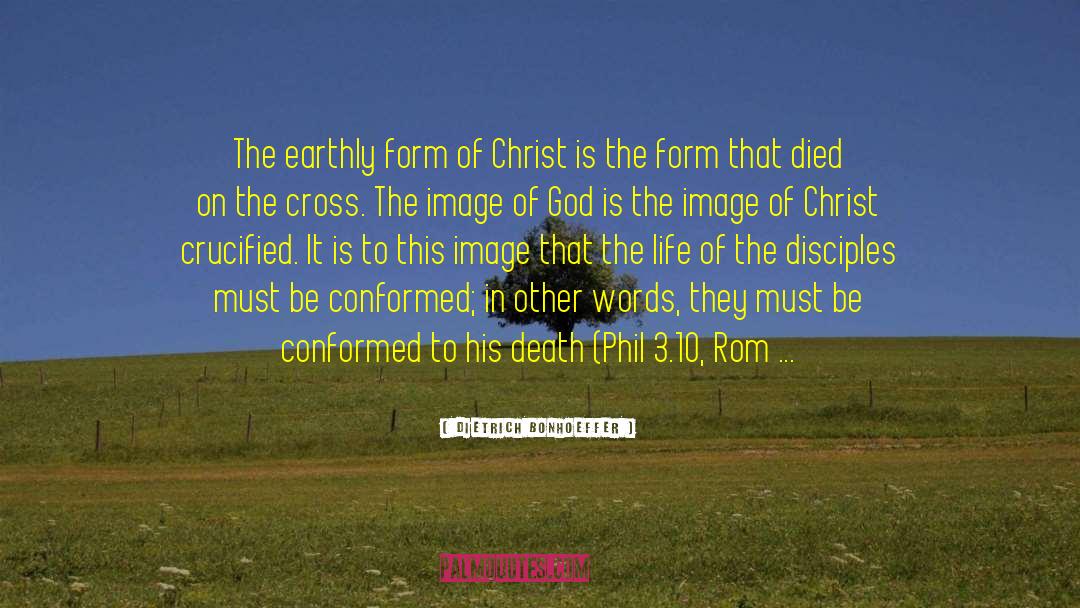 Christ Crucified quotes by Dietrich Bonhoeffer