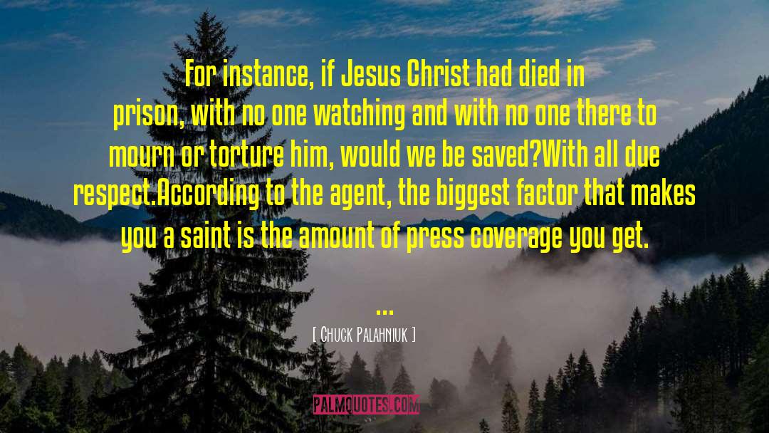 Christ Crucified quotes by Chuck Palahniuk