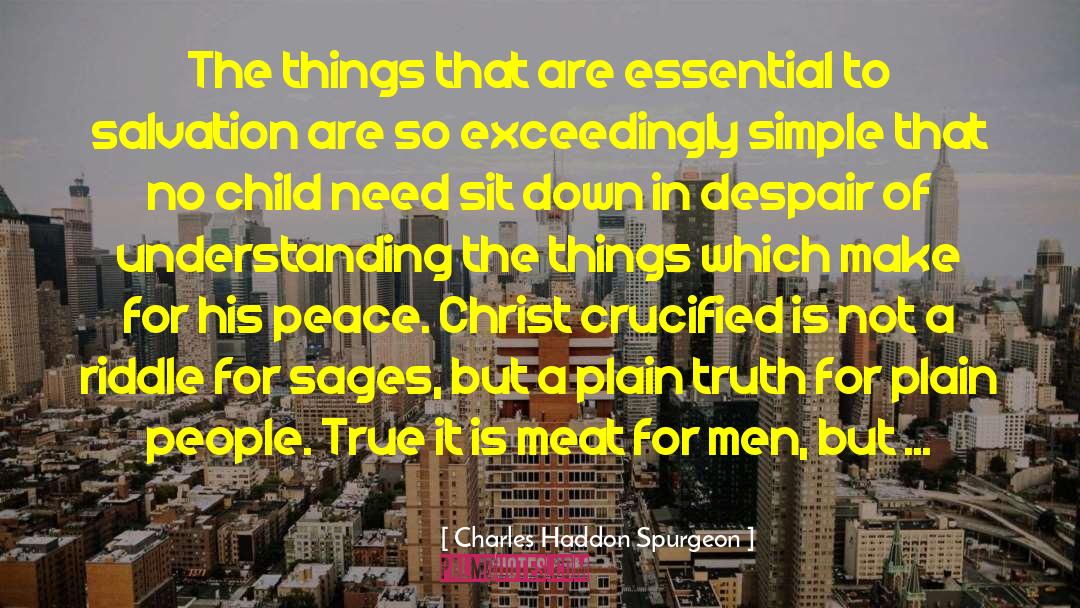 Christ Crucified quotes by Charles Haddon Spurgeon