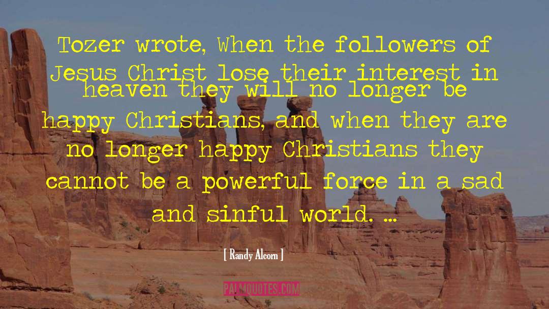 Christ Crucified quotes by Randy Alcorn