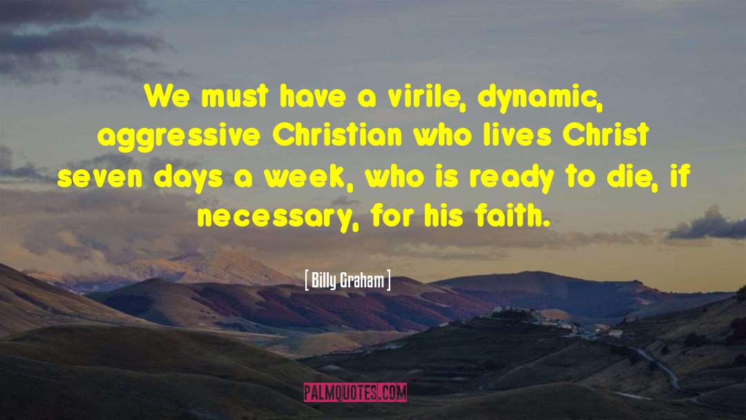 Christ Followers quotes by Billy Graham