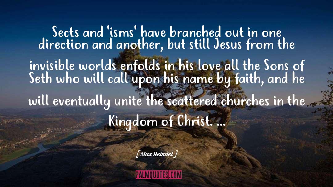 Christ Love quotes by Max Heindel