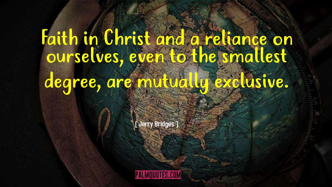 Christ Myth quotes by Jerry Bridges