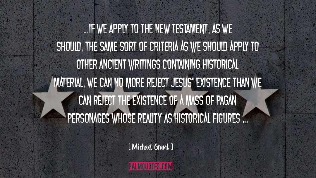 Christ Myth Theory quotes by Michael Grant