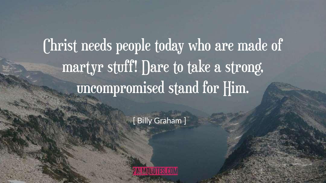 Christ Peddlar quotes by Billy Graham