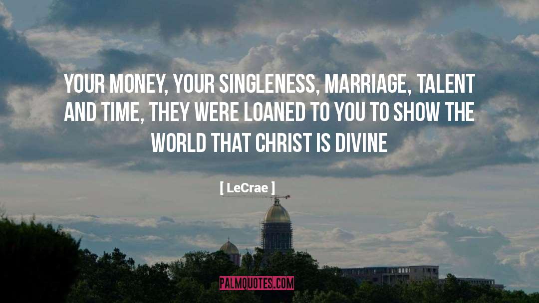 Christ quotes by LeCrae