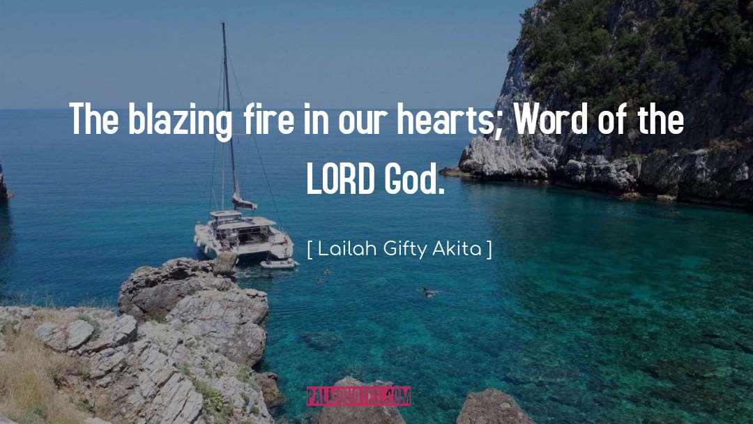 Christain quotes by Lailah Gifty Akita