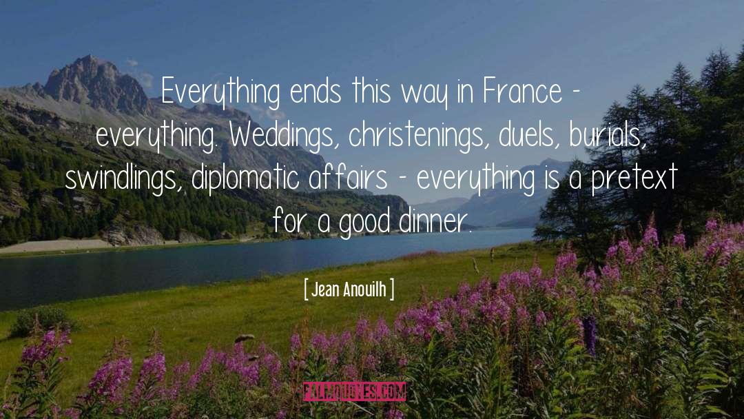 Christening quotes by Jean Anouilh