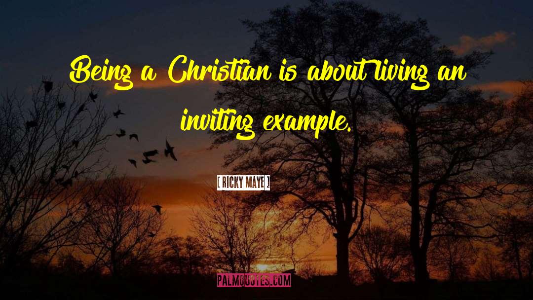 Christian Allegories quotes by Ricky Maye