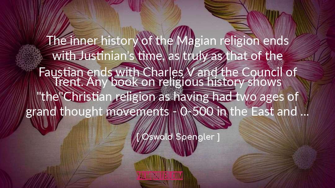 Christian And Buddhist quotes by Oswald Spengler